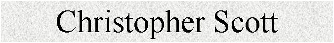 Text Box: Christopher Scott

