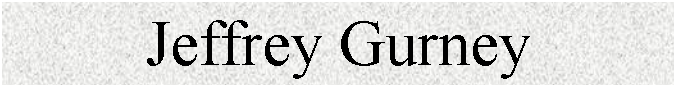 Text Box: Jeffrey Gurney

