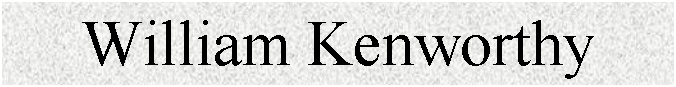 Text Box: William Kenworthy

